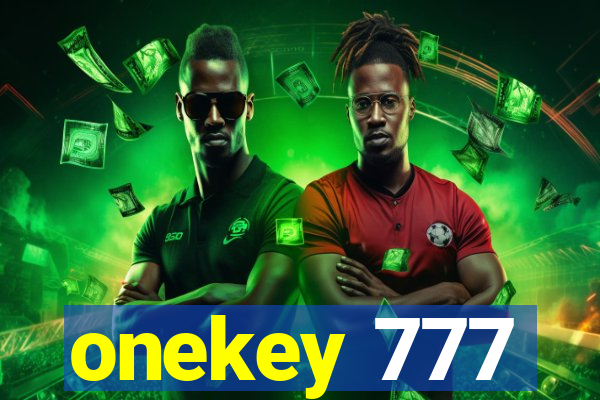 onekey 777